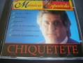 Chiquetete - Msica Espaola